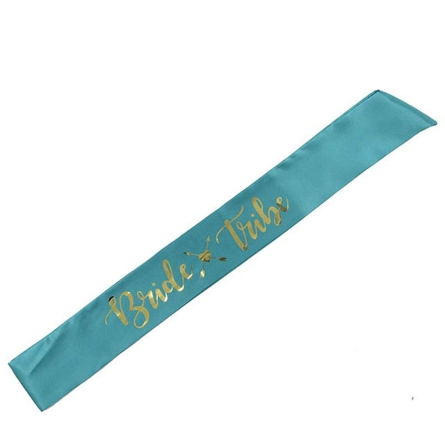 Bride To Be Party Sash - Team Bride Tribe Sash